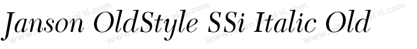 Janson OldStyle SSi Italic Oldstyle Figures字体转换